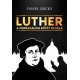 Luther - A forradalom sötét oldala     12.95 + 1.95 Royal Mail